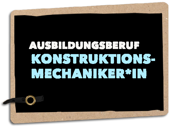 Ausbildungsberuf Konstruktions-Mechaniker